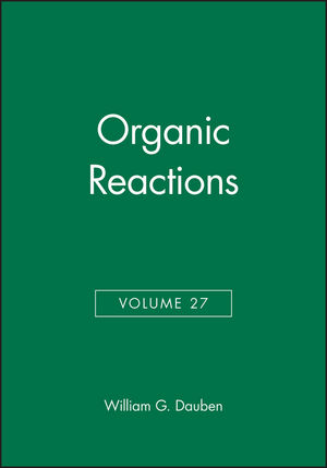 Organic Reactions, Volume 27 (0471096571) cover image