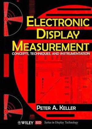 Electronic Display Measurement: Concepts, Techniques, and Instrumentation (0471148571) cover image