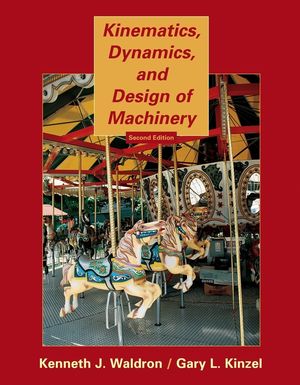 Kinematics, Dynamics, and Design of Machinery, 2nd Edition (0471244171) cover image