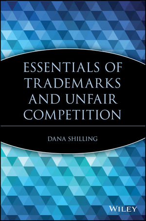 Essentials of Trademarks and Unfair Competition (0471269271) cover image