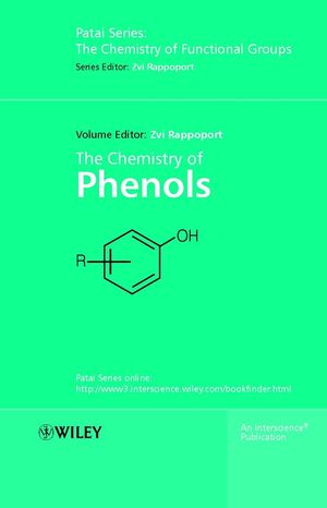 The Chemistry of Phenols, 2 Volume Set (0471497371) cover image