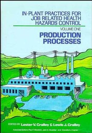 In-Plant Practices for Job Related Health Hazards Control, Volumes 1 - 2, Set (0471510971) cover image