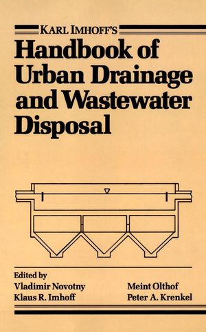 Karl Imhoff's Handbook of Urban Drainage and Wastewater Disposal (0471810371) cover image