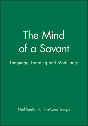 The Mind of a Savant: Language, Learning and Modularity (0631190171) cover image