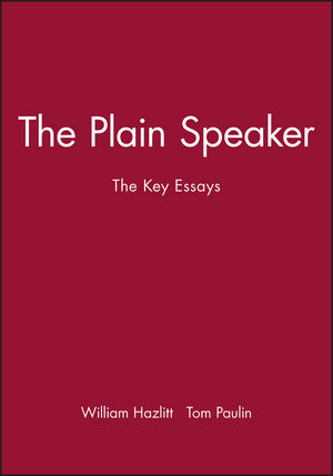 The Plain Speaker: The Key Essays (0631210571) cover image