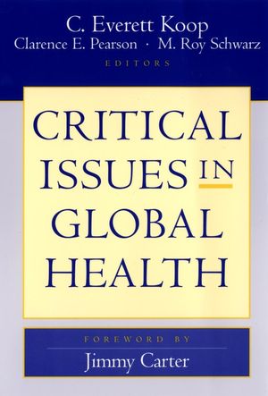 Critical Issues in Global Health (0787963771) cover image