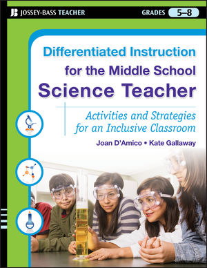 Differentiated Instruction for the Middle School Science Teacher: Activities and Strategies for an Inclusive Classroom (0787984671) cover image