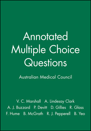 Annotated Multiple Choice Questions: Australian Medical Council (0867933771) cover image