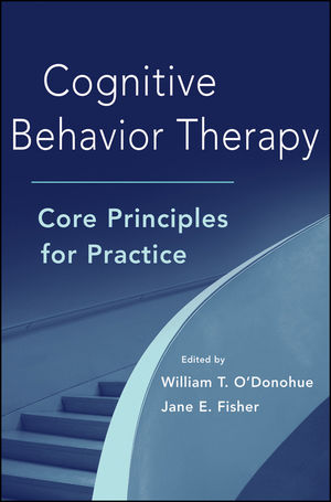 Cognitive Behavior Therapy: Core Principles for Practice (1118228871) cover image