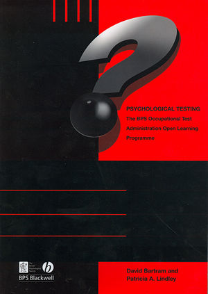 Psychological Testing: BPS Occupational Test Administration Open Learning Programme (1405131071) cover image