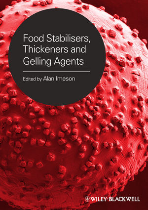 Food Stabilisers, Thickeners and Gelling Agents (1405132671) cover image