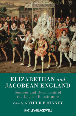 Elizabethan and Jacobean England: Sources and Documents of the English Renaissance (1405149671) cover image