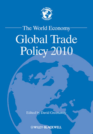 The World Economy: Global Trade Policy 2010 (1444343971) cover image