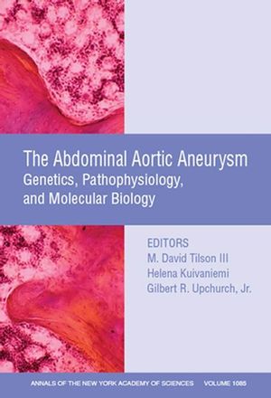 Abdominal Aortic Aneurysm: Genetics, Pathophysiology, and Molecular Biology, Volume 1085 (1573316571) cover image