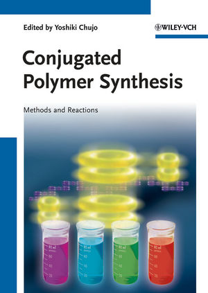 Conjugated Polymer Synthesis: Methods and Reactions (3527322671) cover image