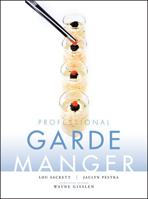 Professional Garde Manger: A Comprehensive Guide to Cold Food Preparation (EHEP001571) cover image