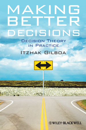 Making Better Decisions: Decision Theory in Practice (EHEP002271) cover image