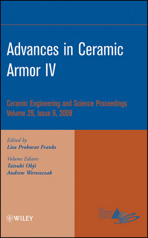 Advances in Ceramic Armor IV, Volume 29, Issue 6 (0470456272) cover image