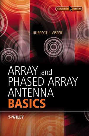 Array and Phased Array Antenna Basics (0470871172) cover image