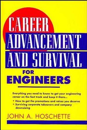 Career Advancement and Survival for Engineers (0471017272) cover image