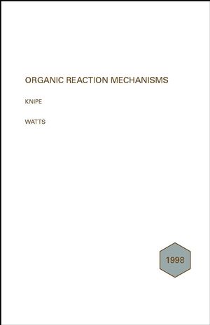 Organic Reaction Mechanisms 1998: An annual survey covering the literature dated December 1997 to November 1998 (0471490172) cover image