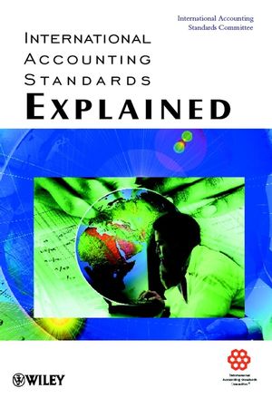 International Accounting Standards Explained (0471720372) cover image