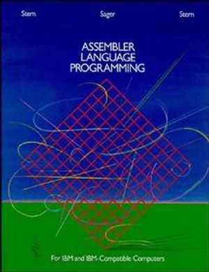 Assembler Language Programming for IBM and IBM Compatible Computers (Formerly 370/360 Assembler Language Programming) (0471886572) cover image