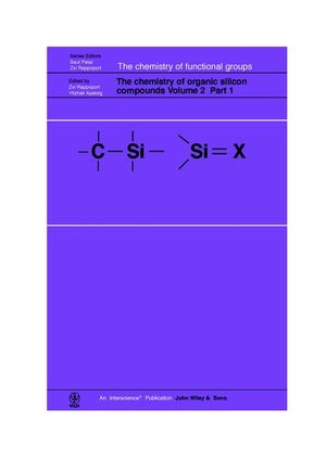 The Chemistry of Organic Silicon Compounds, Volume 2, Parts 1, 2, and 3 (3 Part Set) (0471967572) cover image