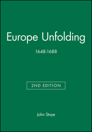 Europe Unfolding: 1648-1688, 2nd Edition (0631213872) cover image