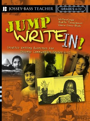 Jump Write In!: Creative Writing Exercises for Diverse Communities, Grades 6-12 (0787977772) cover image