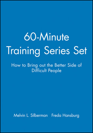 60-Minute Training Series Set: How to Bring out the Better Side of Difficult People (0787980072) cover image