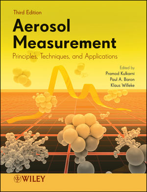 Aerosol Measurement: Principles, Techniques, and Applications, 3rd Edition (1118001672) cover image