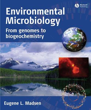 Environmental Microbiology: From Genomes to Biogeochemistry (1405136472) cover image
