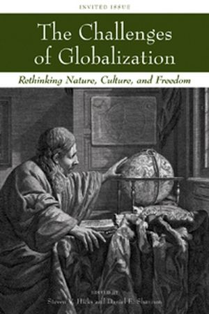 The Challenges of Globalization: Rethinking Nature, Culture, and Freedom (1405173572) cover image