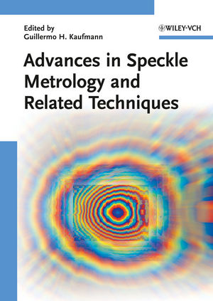 Advances in Speckle Metrology and Related Techniques (3527409572) cover image