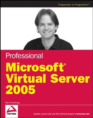 Professional Microsoft Virtual Server 2005 (0470109173) cover image