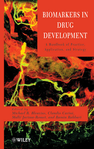 Biomarkers in Drug Development: A Handbook of Practice, Application, and Strategy