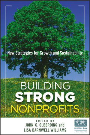 Building Strong Nonprofits: New Strategies for Growth and Sustainability (0470587873) cover image