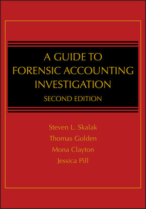 A Guide to Forensic Accounting Investigation, 2nd Edition (0470599073) cover image