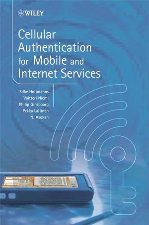 Cellular Authentication for Mobile and Internet Services (0470723173) cover image