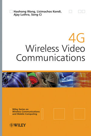 4G Wireless Video Communications (0470773073) cover image