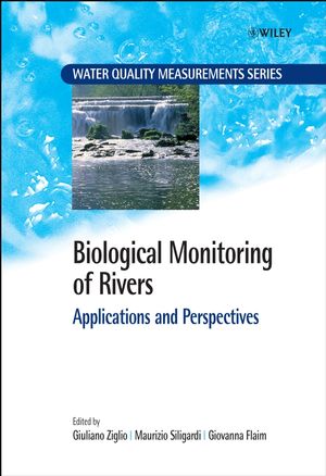 Biological Monitoring of Rivers: Applications and Perspectives (0470863773) cover image