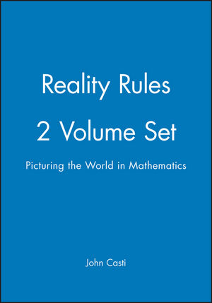 Reality Rules, Picturing the World in Mathematics, Volumes 1 - 2, Set (0471184373) cover image
