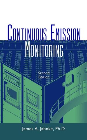 Continuous Emission Monitoring, 2nd Edition (0471292273) cover image