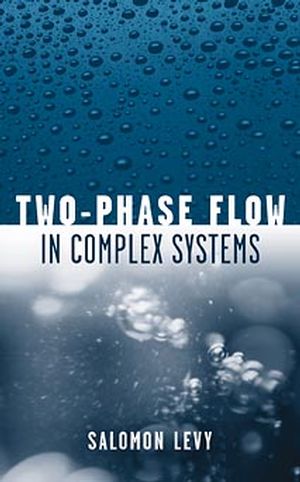 Two-Phase Flow in Complex Systems (0471329673) cover image