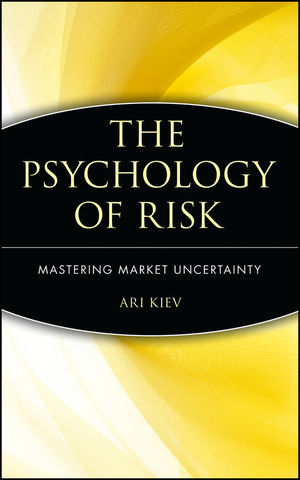 The Psychology of Risk: Mastering Market Uncertainty (0471403873) cover image