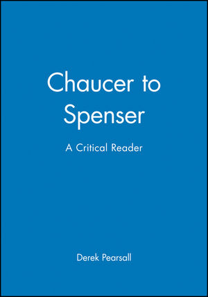 Chaucer to Spenser: A Critical Reader (0631199373) cover image