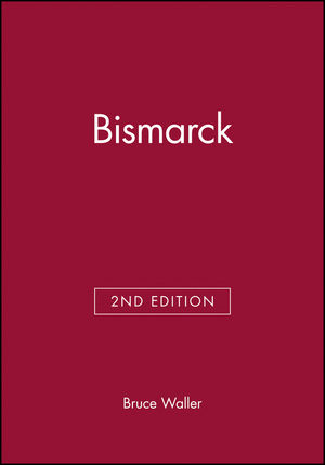 Bismarck, 2nd Edition (0631203273) cover image