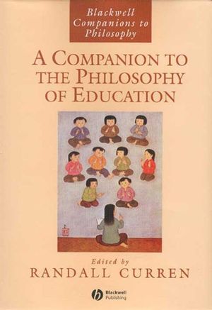 A Companion to the Philosophy of Education (0631228373) cover image