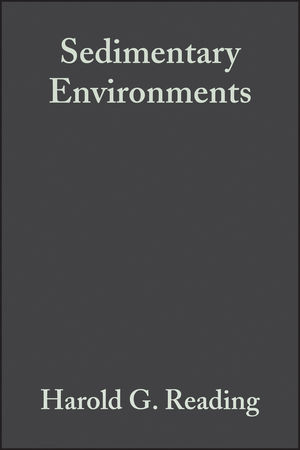 Sedimentary Environments: Processes, Facies and Stratigraphy, 3rd Edition (0632036273) cover image